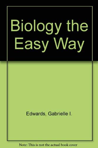 Imagen de archivo de Biology the Easy Way (Barron's Easy Way) a la venta por SecondSale