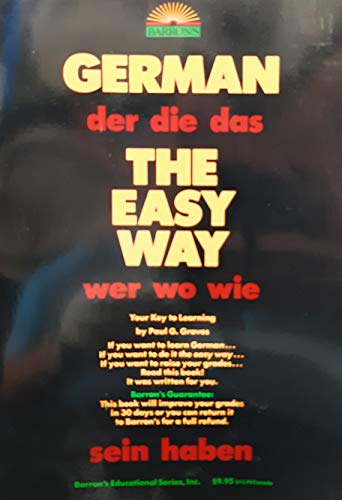 Beispielbild fr German the Easy Way zum Verkauf von GF Books, Inc.