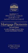 Mortgage Payments (Barron's Financial Tables for Better Money Management) (9780812027280) by Solomon, Stephen