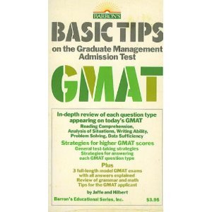 Basic Tips on the Graduate Management Admission Test, GMAT (9780812027334) by Jaffe, Eugene D.; Jaffe, E.; Hilbert, Stephen