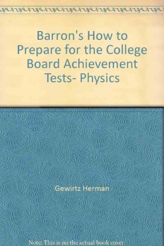 9780812027686: Title: Barrons how to prepare for the College Board achie