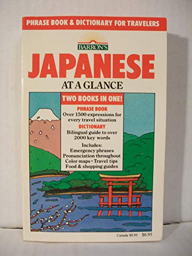 Stock image for Japanese at a glance: Phrase book and dictionary for travelers for sale by SecondSale