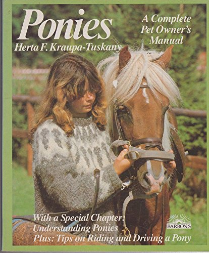 Beispielbild fr Ponies (Complete Pet Owner's Manual) zum Verkauf von Wonder Book