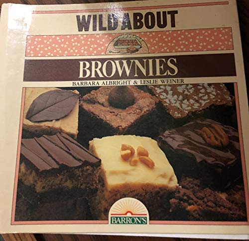 Imagen de archivo de Wild About Brownies a la venta por Wonder Book