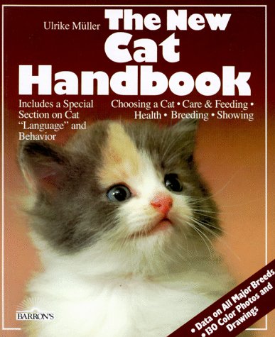 Beispielbild fr The New Cat Handbook (New Pet Handbooks) (English and German Edition) zum Verkauf von SecondSale