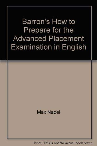 Stock image for Barron's How to Prepare for the Advanced Placement Examination in English (Barron's How to Prepare for the AP English Language & Composition) for sale by SecondSale