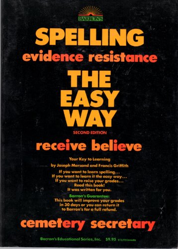 Stock image for Spelling the Easy Way (Easy Way Series) for sale by Half Price Books Inc.