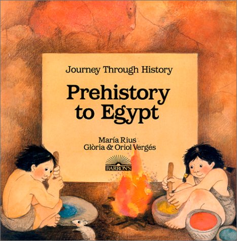 Imagen de archivo de Prehistory to Egypt (Journey Through History) (English and Spanish Edition) a la venta por Wonder Book