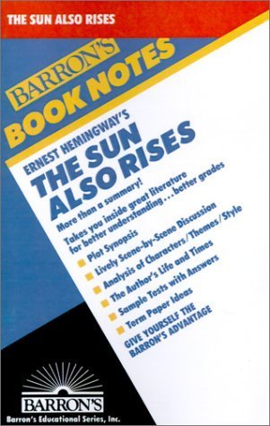 Imagen de archivo de Ernest Hamingway's the Sun Also Rises (Barron's Book Notes) a la venta por Bluff Books