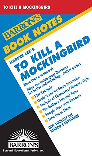 9780812034462: To Kill A Mockingbird (Barron's Book Notes)