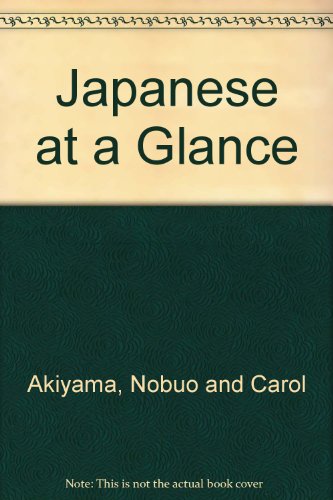 Imagen de archivo de Japanese at a Glance a la venta por Philip Emery