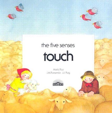 Beispielbild fr Touch (The Five Senses) zum Verkauf von SecondSale