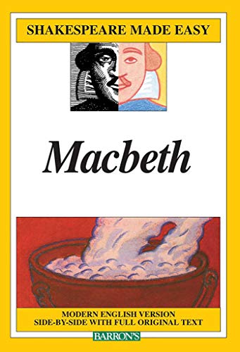 Stock image for Macbeth : Modern English Version Side-By-Side With Full Original Text (Shakespeare Made Easy) for sale by Colorado's Used Book Store