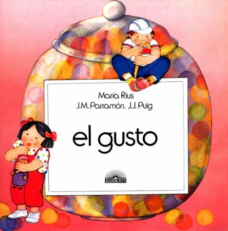 Beispielbild fr El Gusto (Five Senses Series) (Spanish Edition) zum Verkauf von Half Price Books Inc.