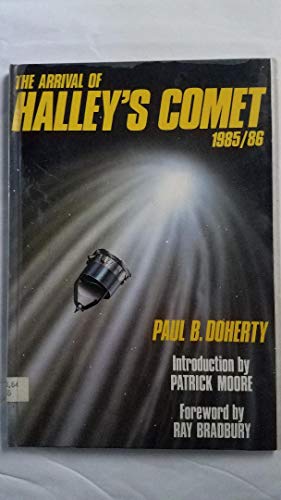 The Arrival of Halley's Comet