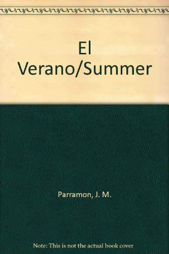 Beispielbild fr El Verano/Summer (Spanish Edition) zum Verkauf von Irish Booksellers