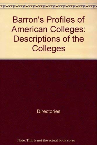 Barron's Profiles of American Colleges: Descriptions of the Colleges (9780812036565) by Krailing, Tessa