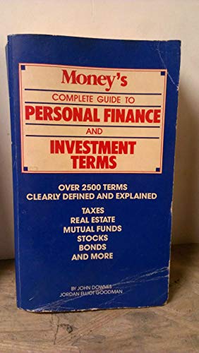 Beispielbild fr Money's Complete Guide to Personal Finance and Investment Terms zum Verkauf von SecondSale