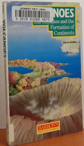 Stock image for Volcanoes and Earthquakes (Barron's Focus on Science) (English and French Edition) for sale by More Than Words