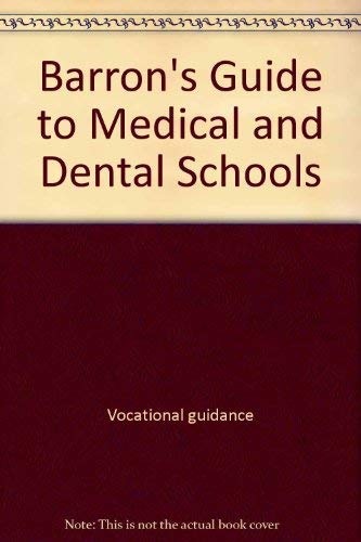 Beispielbild fr Barron's guide to medical & dental schools zum Verkauf von Robinson Street Books, IOBA