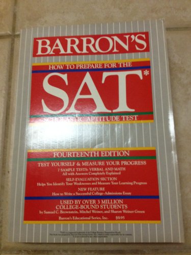 Imagen de archivo de Barron's How to Prepare for the SAT Scholastic Aptitude Test a la venta por Better World Books: West