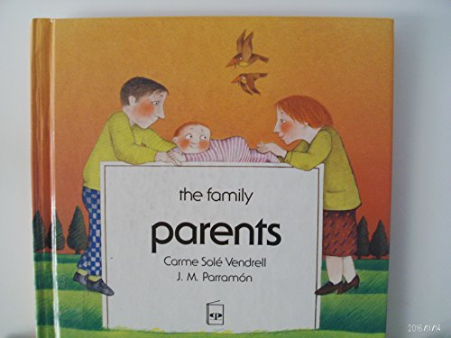 Beispielbild fr Parents (Family) (English and Spanish Edition) zum Verkauf von Irish Booksellers