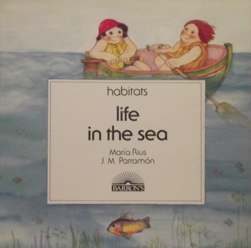 Stock image for Life in the Sea (Habitats) (English and Spanish Edition) for sale by Nealsbooks