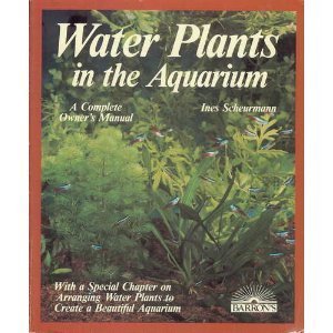 Beispielbild fr Water Plants in the Aquarium zum Verkauf von Wonder Book