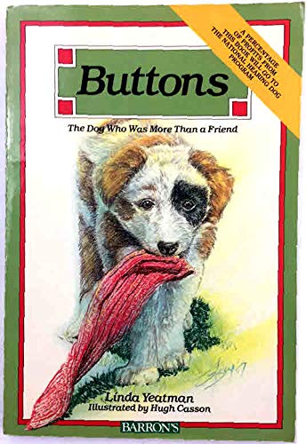 Stock image for Buttons: The Dog Who Was More Than a Friend for sale by Wonder Book