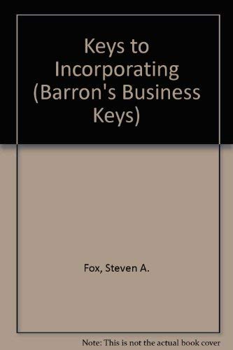 Stock image for Keys to Incorporating (Barron's Business Keys) for sale by Wonder Book