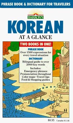 Beispielbild fr Korean at a Glance zum Verkauf von Wonder Book