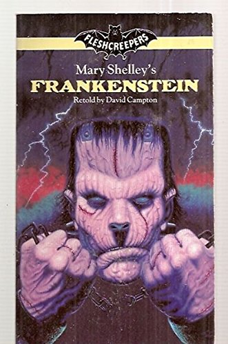 Frankenstein (Fleshcreepers) (9780812040760) by Campton, David; Shelley, Mary Wollstonecraft