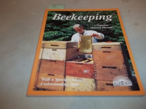 Imagen de archivo de Beekeeping (Complete Pet Owner's Manuals) a la venta por SecondSale