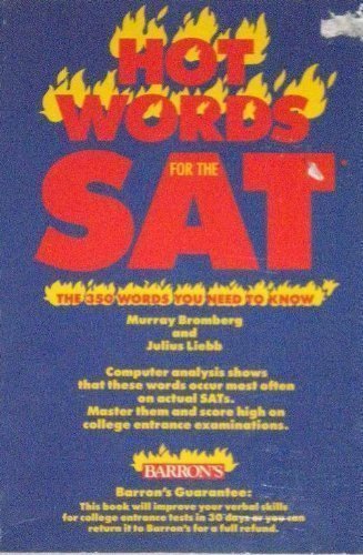 Beispielbild fr Hot words for the SAT: The 350 words you need to know (Barron's Hot Words for the SAT I) zum Verkauf von Wonder Book