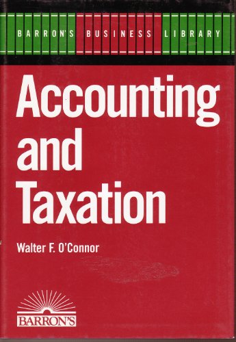 Stock image for Accounting and Taxation (Barron's Business Library) for sale by Wonder Book