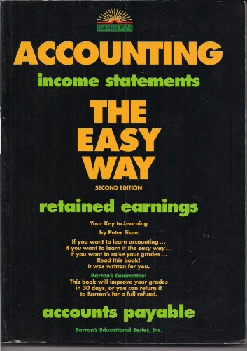 Stock image for Accounting: The Easy Way (Accounting the Easy Way, 2nd ed) for sale by Wonder Book