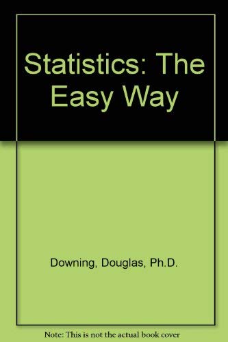Imagen de archivo de Statistics: The Easy Way a la venta por More Than Words