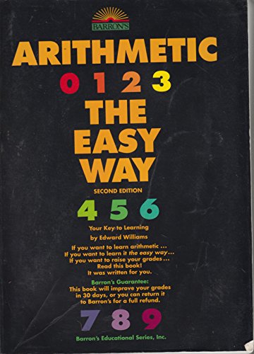 9780812041972: Arithmetic the Easy Way (Arithmetic the Easy Way, 2nd ed)