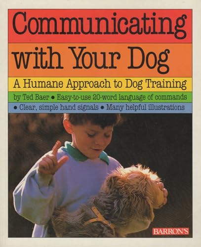 Imagen de archivo de Communicating With Your Dog: Twenty Magic Words a la venta por SecondSale