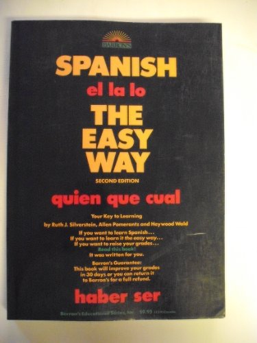 Imagen de archivo de Spanish the Easy Way (Spanish the Easy Way, 2nd ed) a la venta por Once Upon A Time Books
