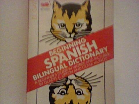 Beispielbild fr Beginning Spanish - English Dictionary zum Verkauf von Better World Books