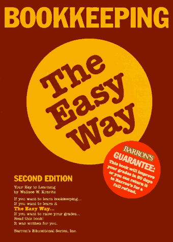 Imagen de archivo de Bookkeeping the Easy Way (Bookkeeping the Easy Way, 2nd ed) a la venta por Wonder Book