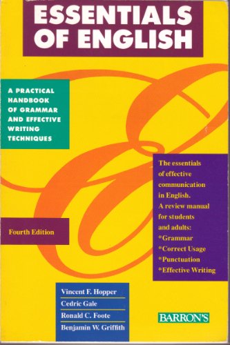 Imagen de archivo de Essentials of English: A Practical Grammar and Handbook of Effective Writing Techniques a la venta por ThriftBooks-Atlanta