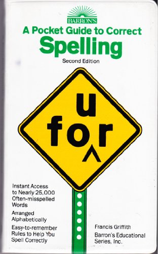 Beispielbild fr A Pocket Guide to Correct Spelling zum Verkauf von Better World Books