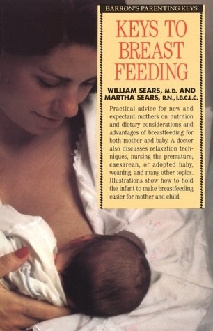 Stock image for Keys to Breast Feeding for sale by ThriftBooks-Atlanta