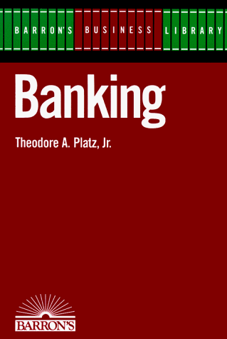 9780812045420: Banking (Barron's Business Library)