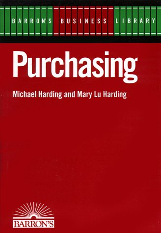 Beispielbild fr Purchasing (Barron's Business Library) zum Verkauf von Wonder Book