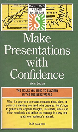 Imagen de archivo de Make Presentations With Confidence a la venta por Library House Internet Sales