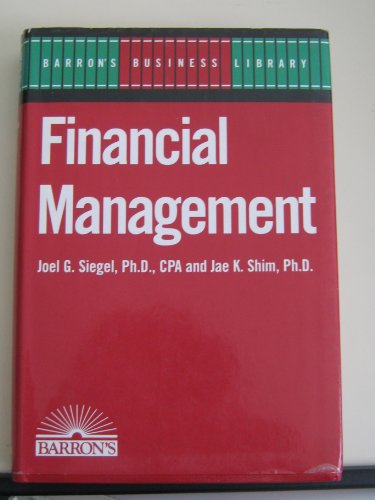 9780812046076: Financial Management (Barron's Business Library)