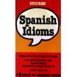 9780812046373: Spanish Idioms